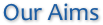 Our Aims